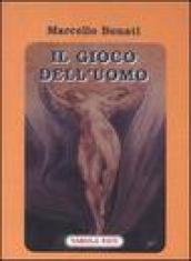 Il gioco dell'uomo