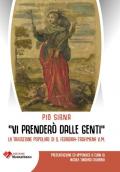 «Vi prenderò dalle genti». La tradizione popolare di S. Febronia - Trofimena V.M.