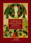 La roccia della fede antica. Icone dei vecchi credenti