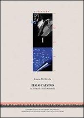 Italo Calvino. Il titolo e i testi possibili