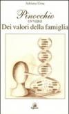 Pinocchio ovvero dei valori della famiglia