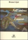 Nell'anima con l'animo