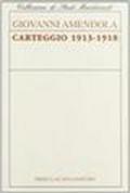 Carteggio (1913-1918)