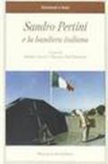 Sandro Pertini e la bandiera italiana