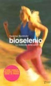 Bioselenio. La molecola della salute