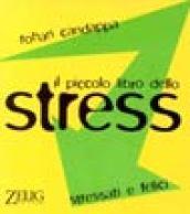 Il piccolo libro dello stress