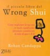 Il piccolo libro del Wrong Shui