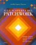 Alla scoperta del patchwork