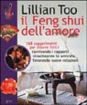 Feng shui dell'amore (Il)