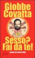 Sesso? Fai da te!