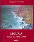 Liguria. Pittori tra 800 e 900: 2