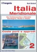 Italia meridionale. Da Civitavecchia a Brindisi, Sardegna, Sicilia e Malta: 2