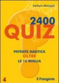 Duemilaquattrocento quiz. Patente nautica oltre le 12 miglia