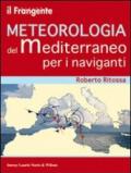 Meteorologia del Mediterraneo per i naviganti