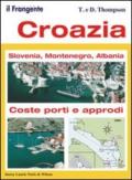 Croazia. Slovenia, Montenegro, Albania