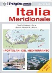 Italia meridionale. Da Civitavecchia a Santa Maria di Leuca