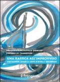 Una raffica all'improvviso. Navigando lungo le coste d'Istria e Quarnero