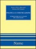 Politica e comunicazione: schemi lessicali e analisi del linguaggio