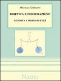 Bioetica e informazione: genetica e problemi etici