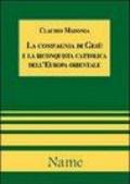 La Compagnia di Gesù e la riconquista cattolica dell'Europa orientale