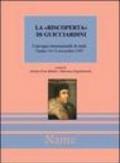 La riscoperta di Guicciardini. Atti del Convegno internazionale di studi Torino, 14-15 novembre 1997