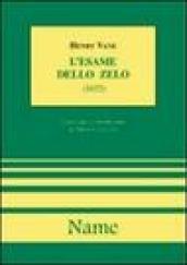 L'esame dello zelo. O un discorso per la libertà di coscienza in questioni religiose. In occasione di una domanda sulla punizione degli idolatri (1652)