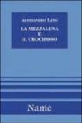 La mezzaluna e il crocifisso