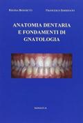 Anatomia dentaria e fondamenti di gnatologia