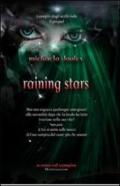 Raining stars