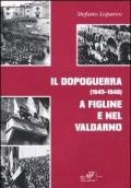 Il dopoguerra (1945-1948) a Figline e nel Valdarno