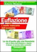 Euflazione. L'anello mancante dell'economia