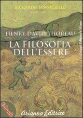 Henry David Thoreau: la Filosofia dell'Essere