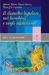 Il disturbo bipolare in infanzia e adolescenza