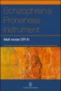 Schizophrenia proneness instrument, adult version (SPI-A)