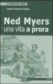 Ned Myers. Una vita a prora