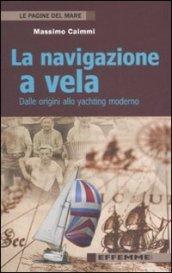 La navigazione a vela