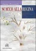 Scacco alla regina