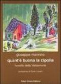 Quant'è buona la cipolla. Novelle della Valdemone