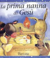 La prima nanna di Gesù