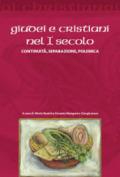 Giudei e cristiani nel I secolo. Continuità, separazione, polemica