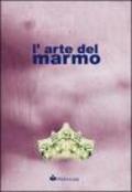 L'arte del marmo