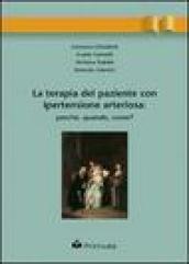 La terapia del paziente con ipertensione arteriosa: perché, quando, come?