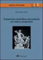 Trattamento domiciliare del paziente con dolore neoplastico