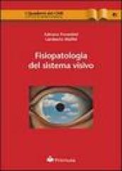 Fisiopatologia del sistema visivo