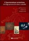 L'ipertensione arteriosa. Un lungo percorso fra storia e attualità