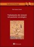 Trattamento dei sintomi nel paziente oncologico