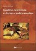 Insulino-resistenza e danno cardiovascolare