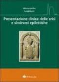 Presentazione clinica delle crisi e sindromi epilettiche