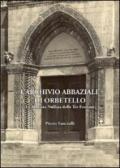 Archivio abbaziale di Orbetello. Ex abbazia Nullius delle tre fontane