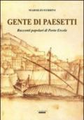 Gente di paesetti. Racconti popolari di porto Ercole